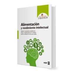 Libro Alimentación y Rendimiento Intelectual – Ana María Lajusticia
